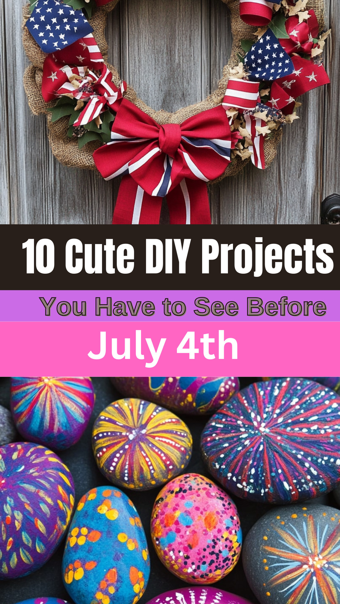 10 Cute DIY Projects You Have to See Before July 4th